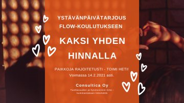 Ystävänpäivätarjous: Kaksi yhden hinnalla FLOW-koulutukseen